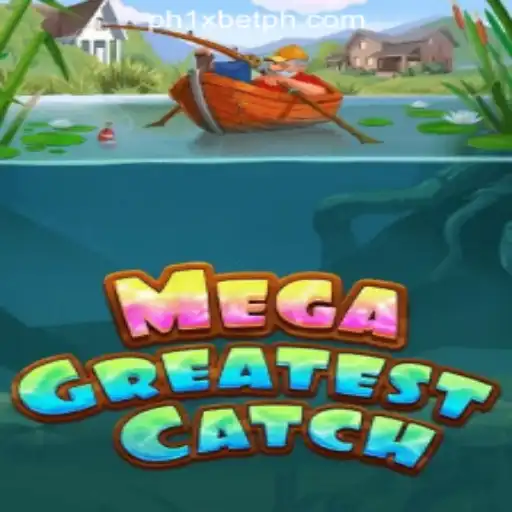Explore the Thrills of MegaGreatestCatch at 1xBet Online Casino Philippines